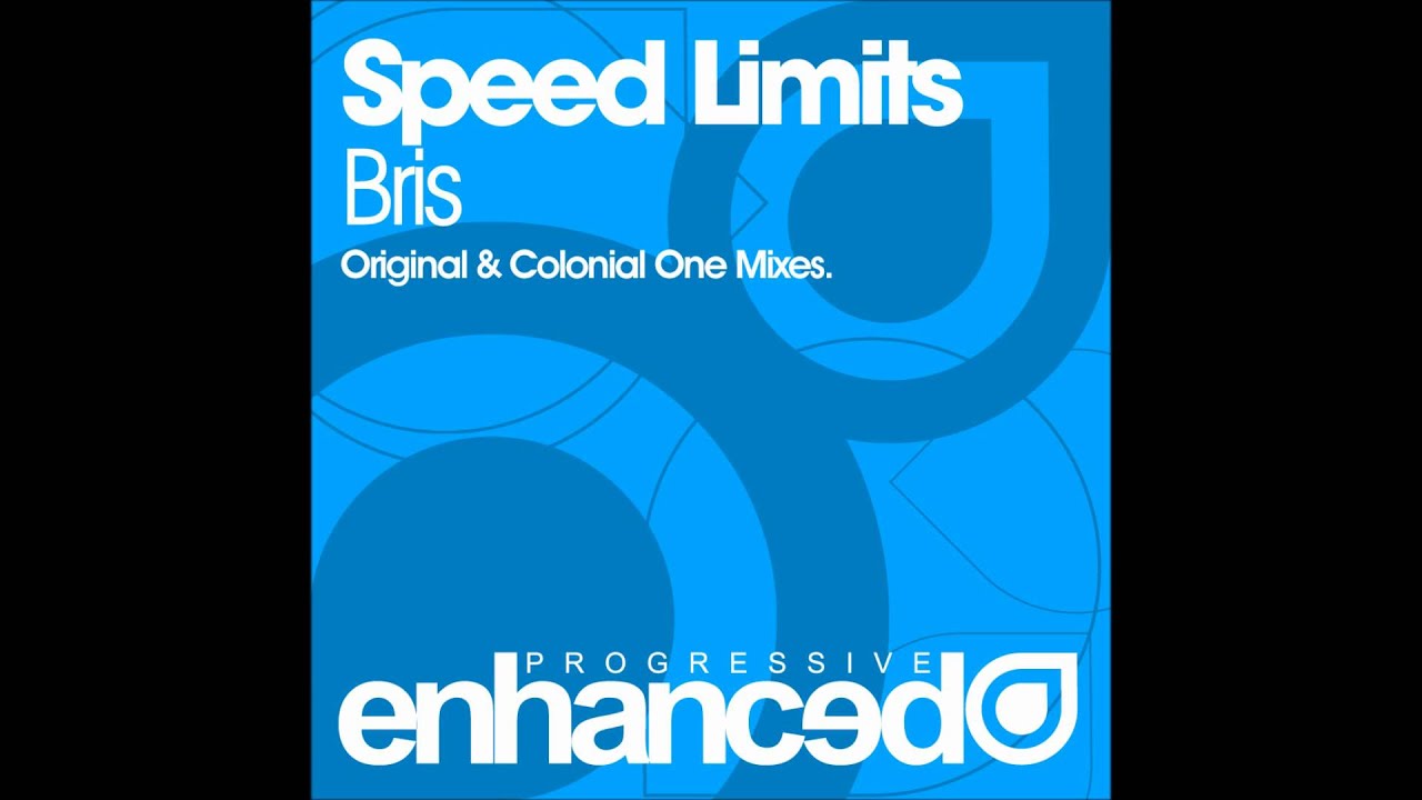 Speed Limits - Bris (Original Mix)