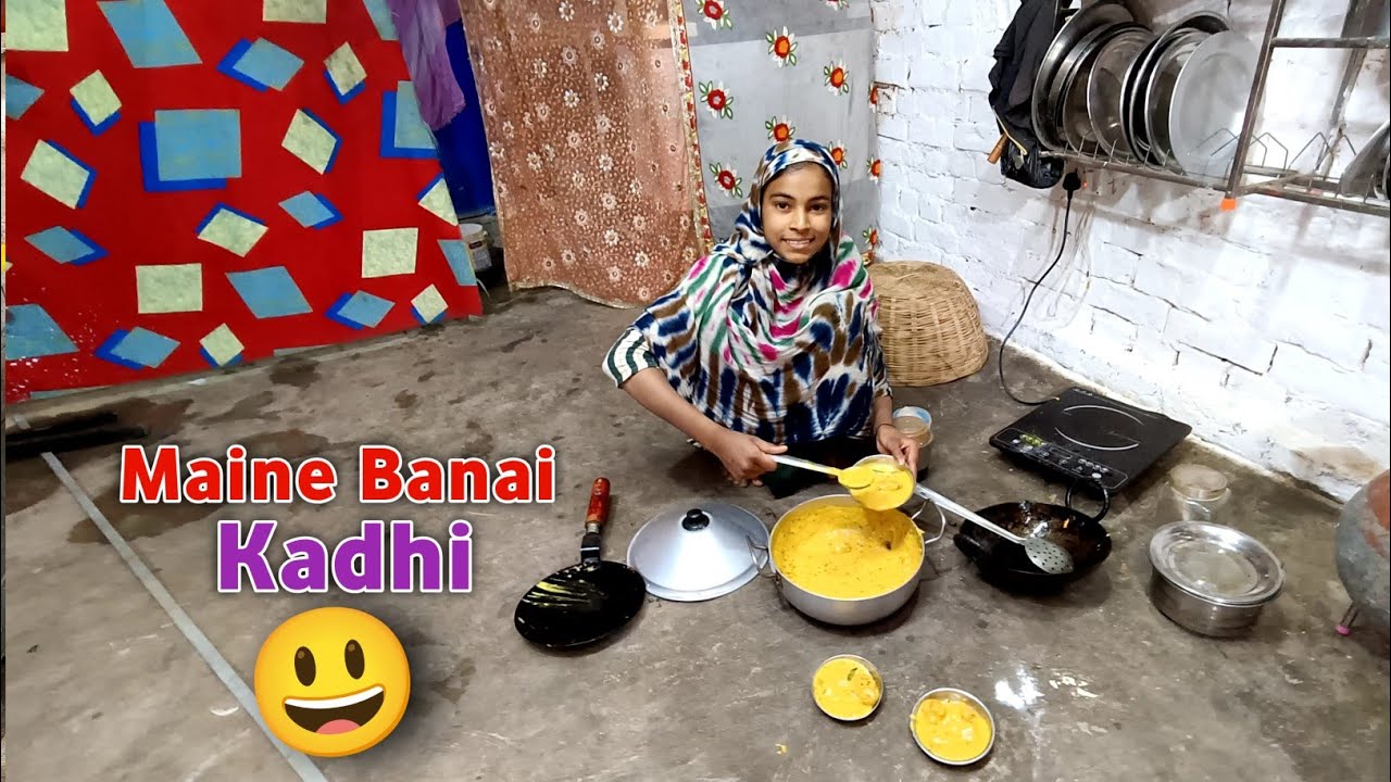 Maine banai pahli bar Kadhi