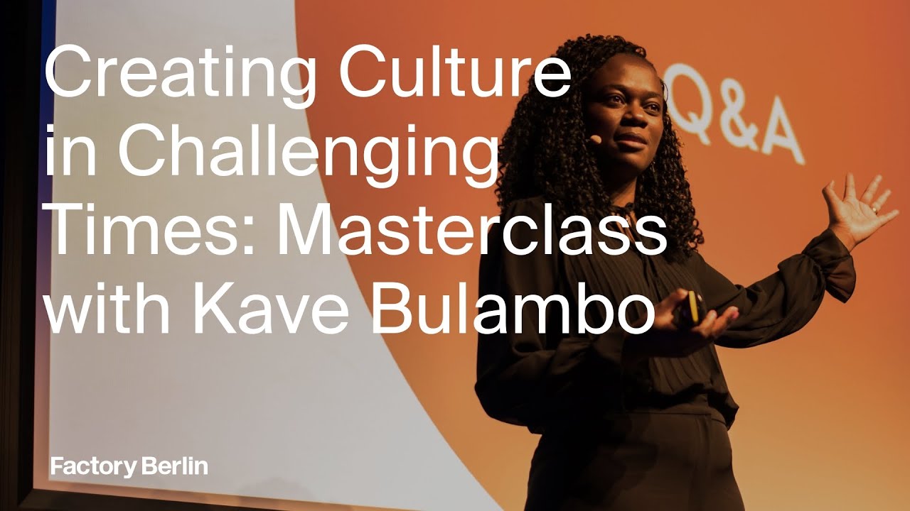 Creating Workplace Culture: Masterclass with Kave Bulambo (TalentDiverse)