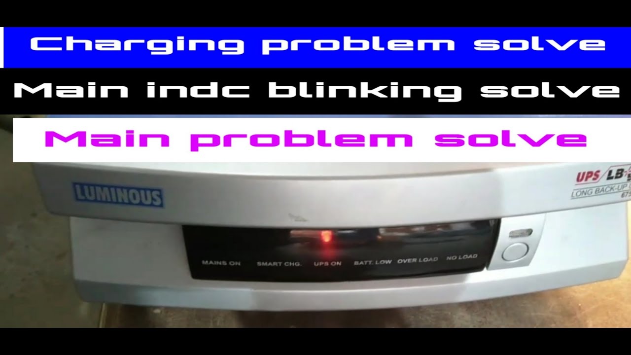 Luminous inverter charging problem full solution