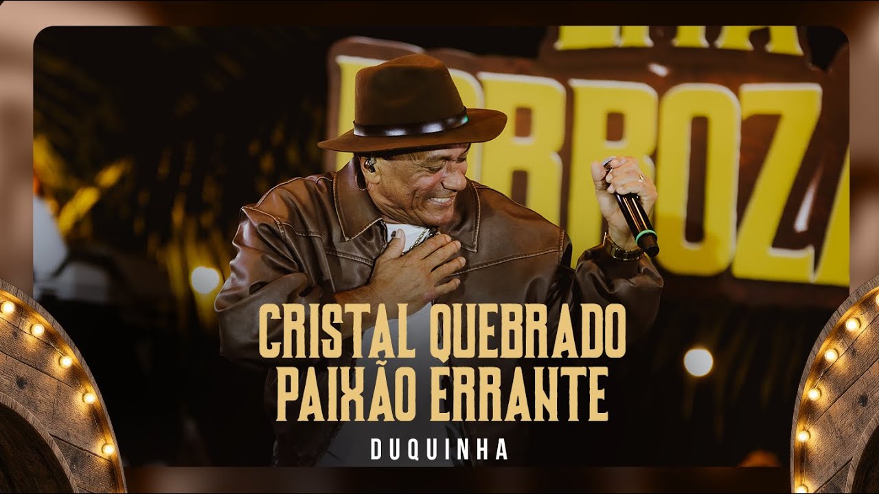 DUQUINHA - Cristal Quebrado / Paixão Errante