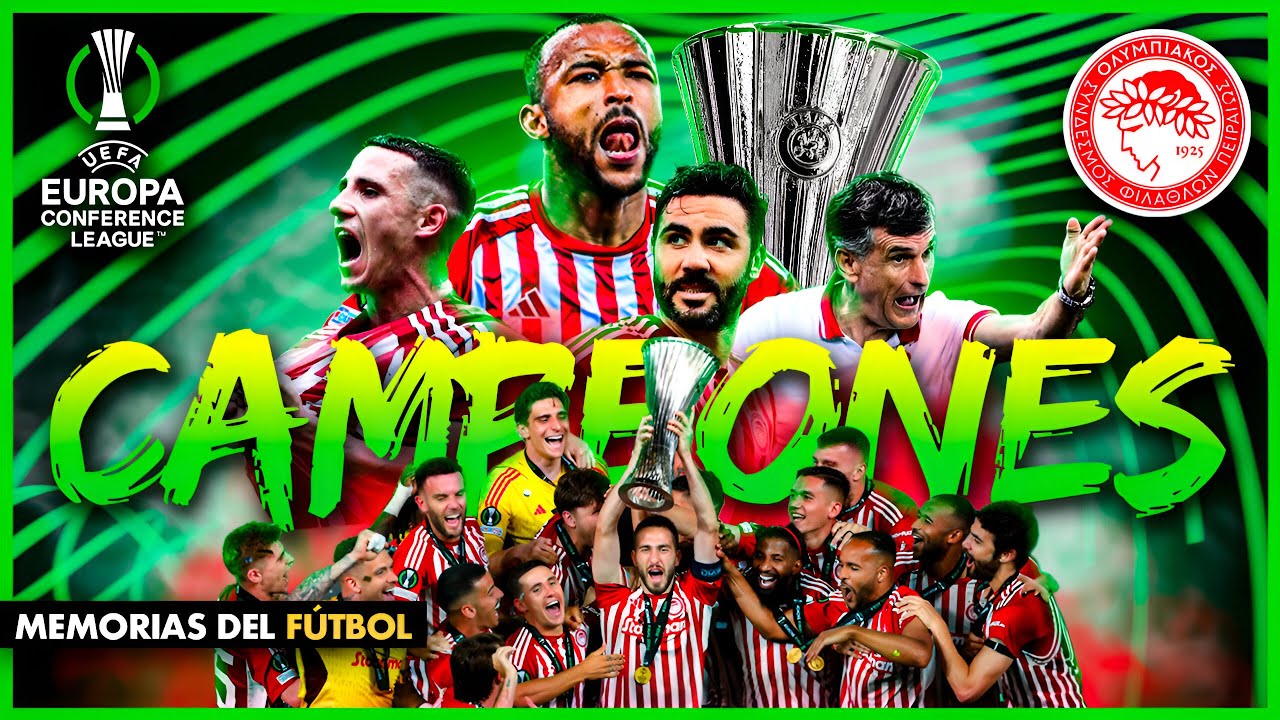 El OLYMPIAKOS de Mendilibar  🏆 Campeón Uefa CONFERENCE League 2024