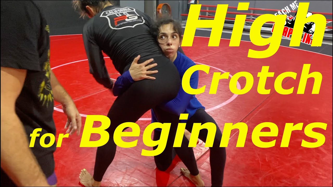 High Crotch TAKEDOWN with Beginners!