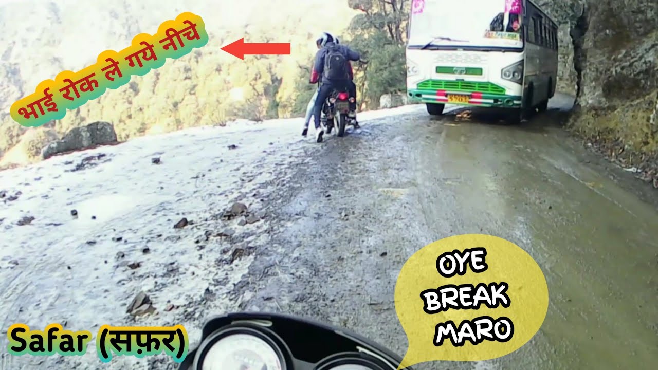 Haripurdhar Himachal Pradesh 2021 |Bikes Crashes Fresh Snow|Winter Ride |Safar (सफ़र) Bhuvan Bam|