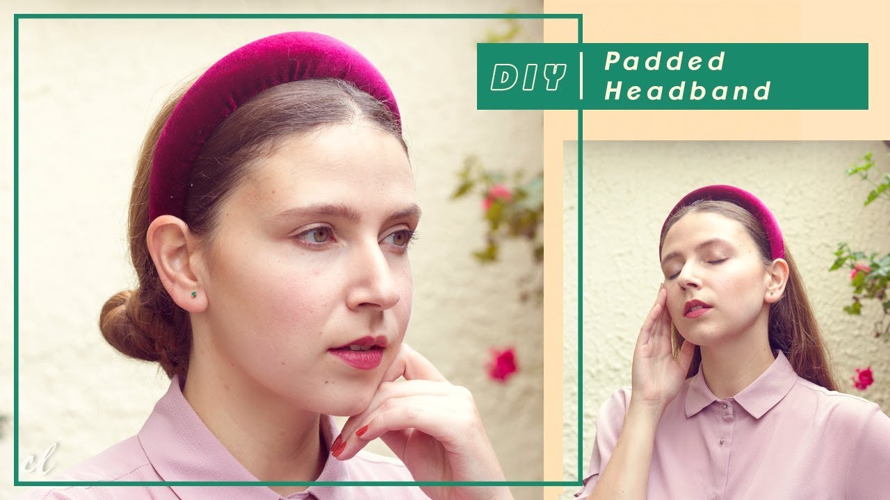 DIY Diadema Acolchada - Padded Headband #tutorial | Carolina Llano