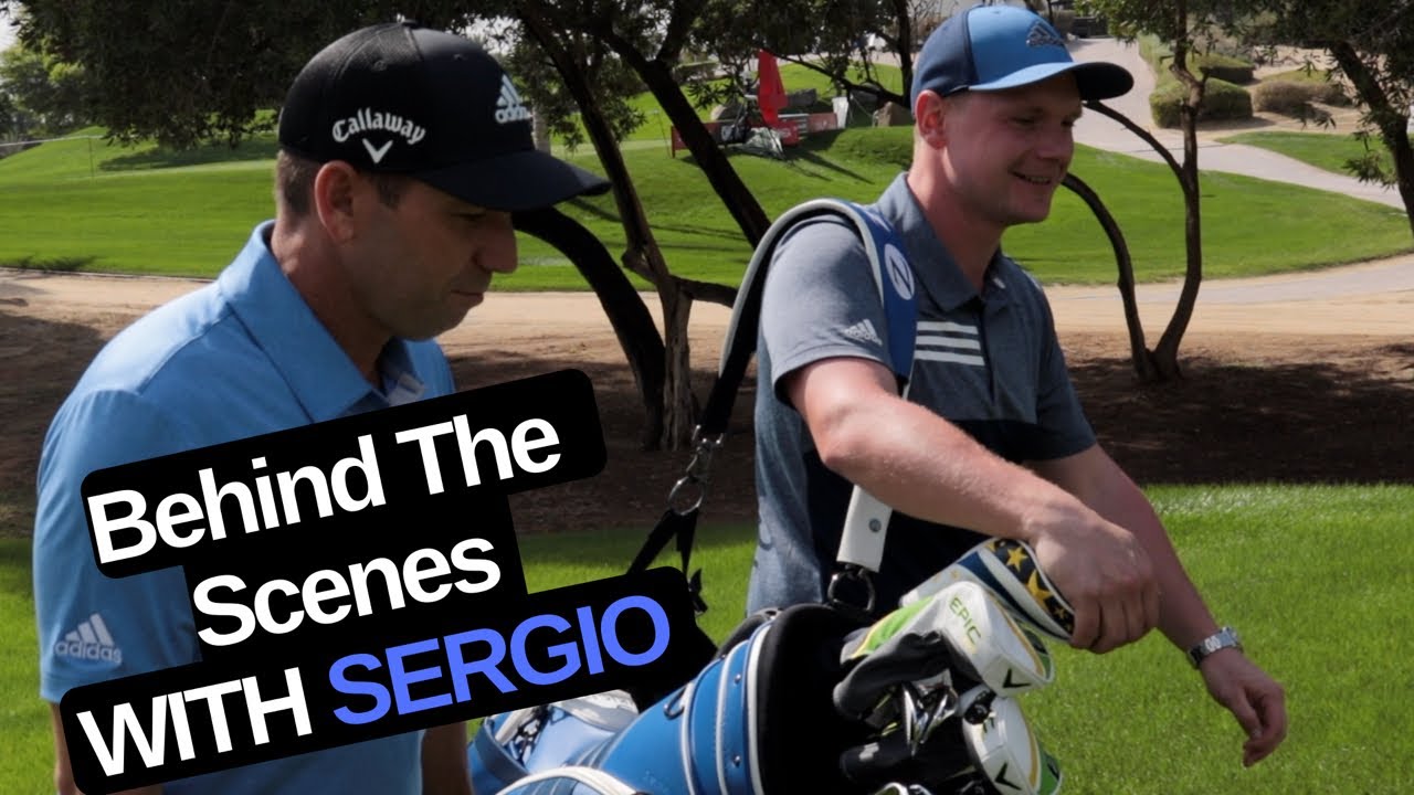 Sergio Garcia Behind The Scenes And Whats In The Bag! + Callaway Giveaway