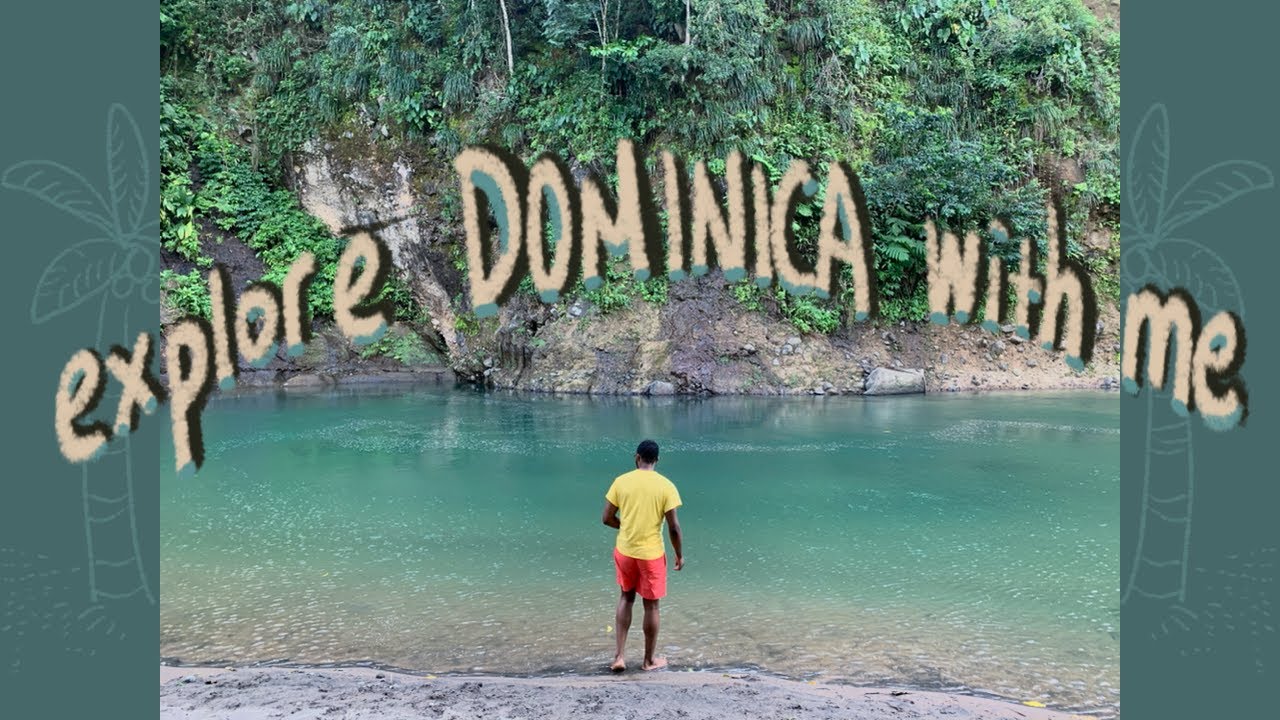 My island life in DOMINICA | Caribbean's Nature Island