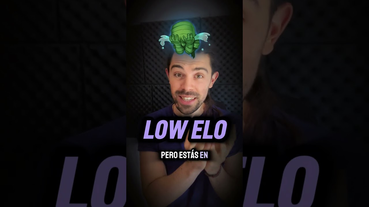 Deshazte del pensamiento de LOW ELO y empieza a DOMINAR tus Rankeds