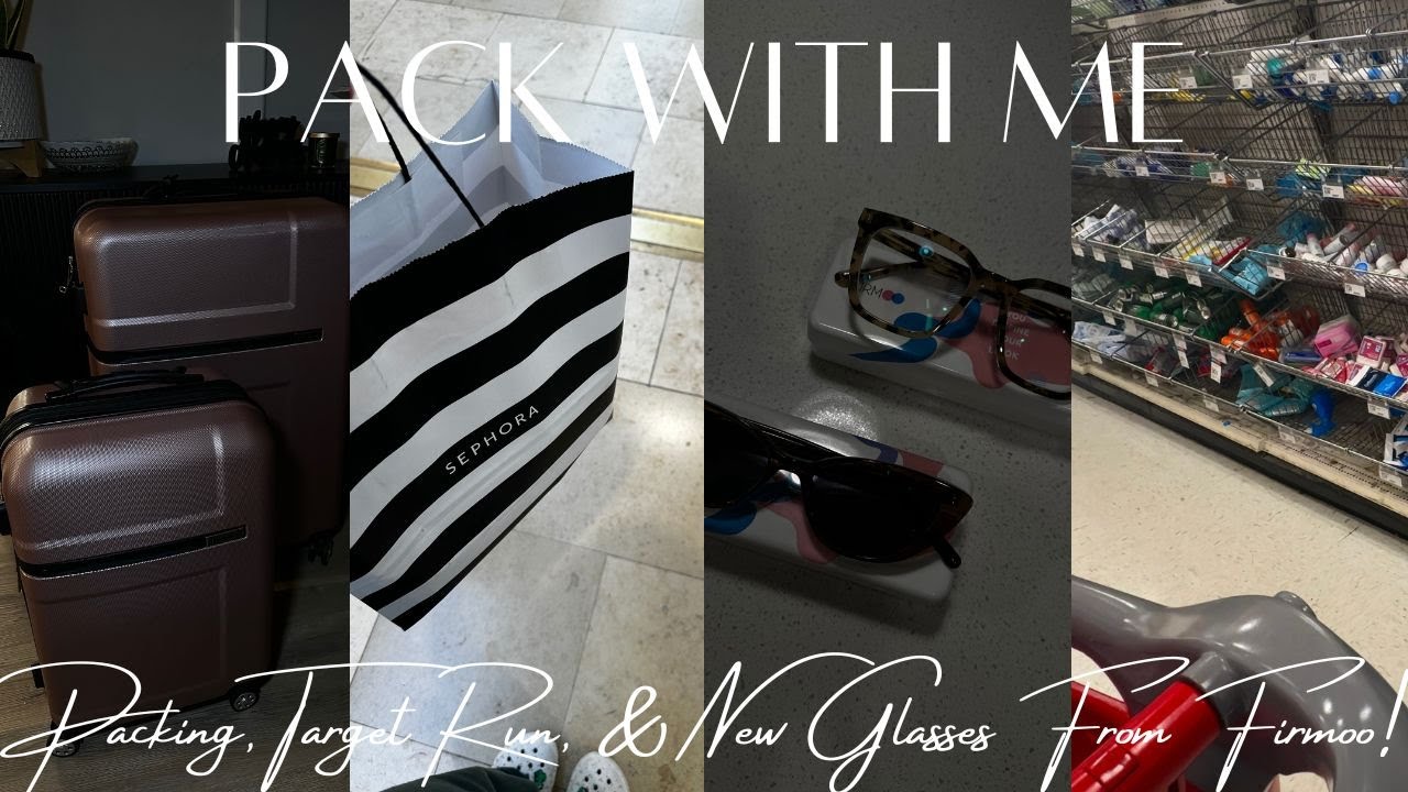 PACK WITH ME | Packing, Target Run, & New Glasses From Firmoo!