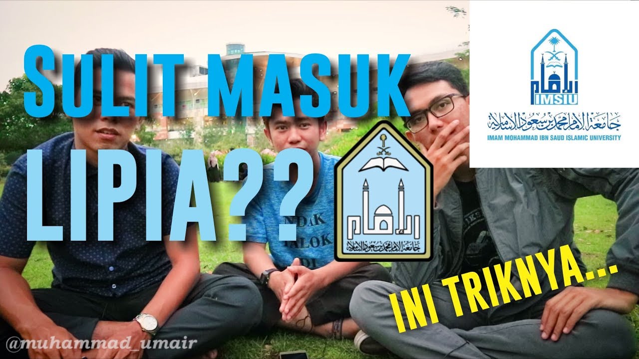 TIPS DAN TRIK MUDAH MASUK LIPIA #QohwahEps1