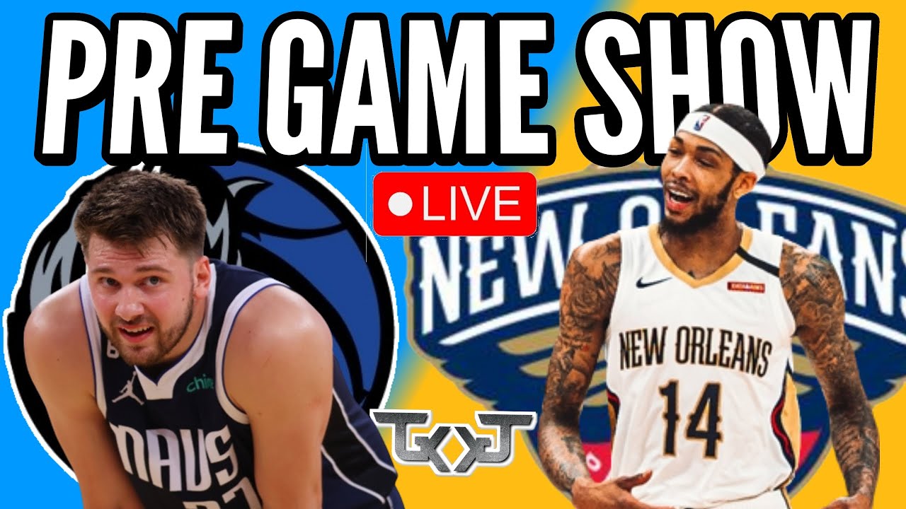 PRE GAME SHOW: Dallas Mavericks vs New Orleans Pelicans