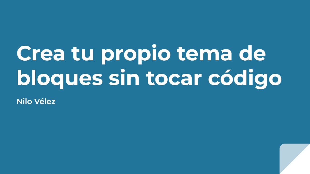 Diseña tu propio tema de bloques de WordPress sin código