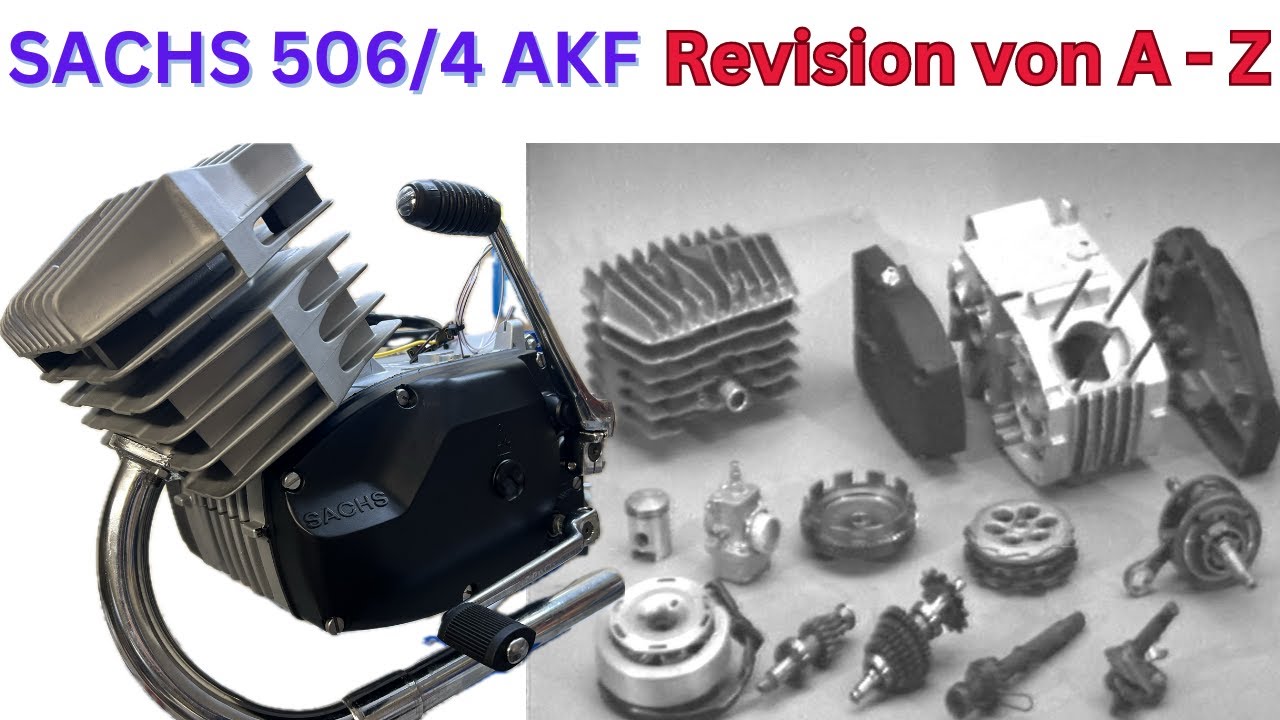 Komplettüberholung vom SACHS 506/4 AKF... und warum Reparaturanleitungen Sinn machen... 🙈