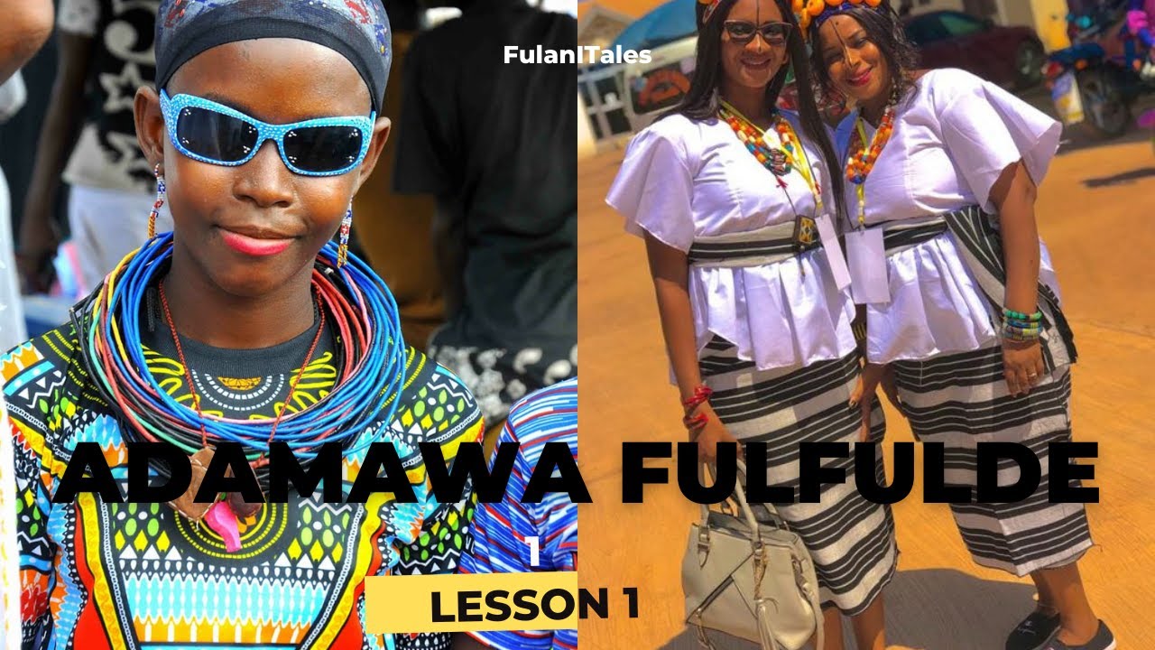 Learn Adamawa Fulfulde | Lesson 1