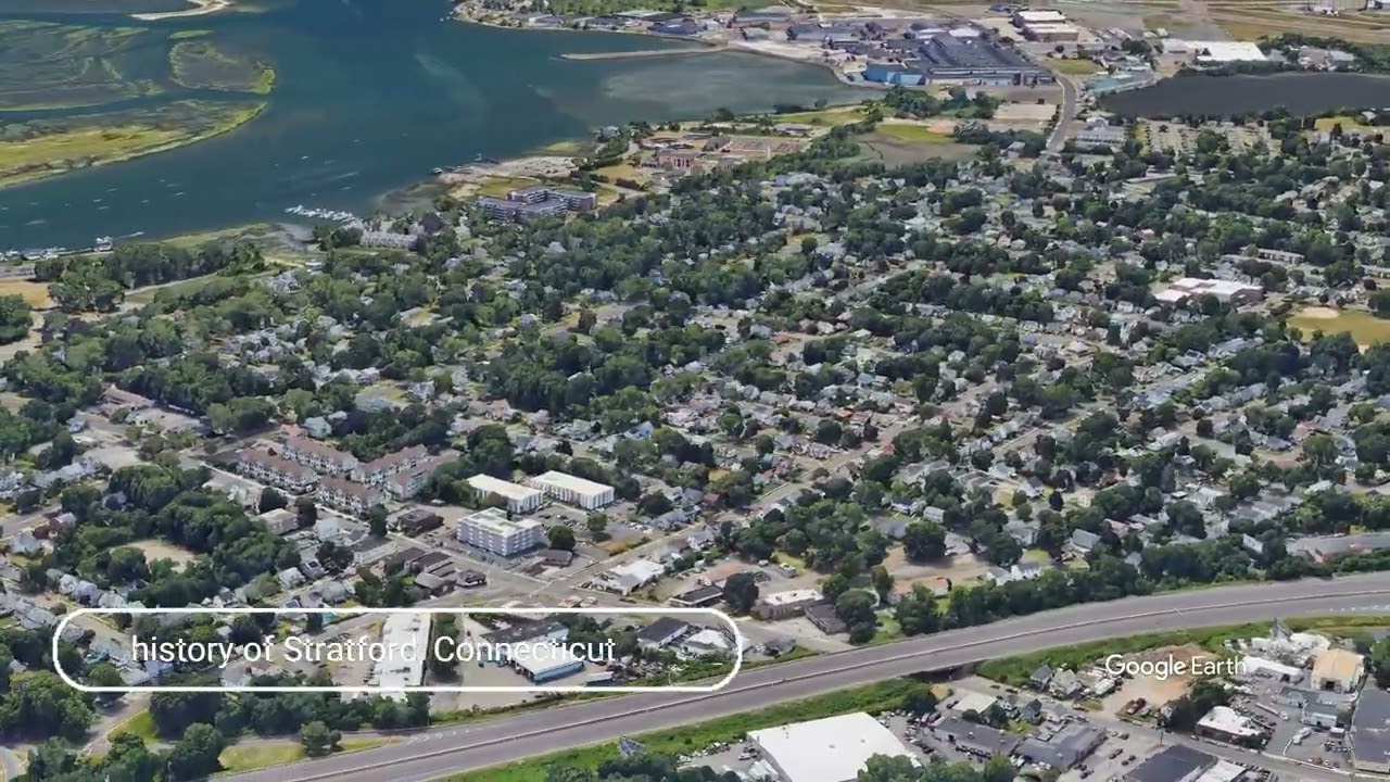 The history of Stratford, Connecticut