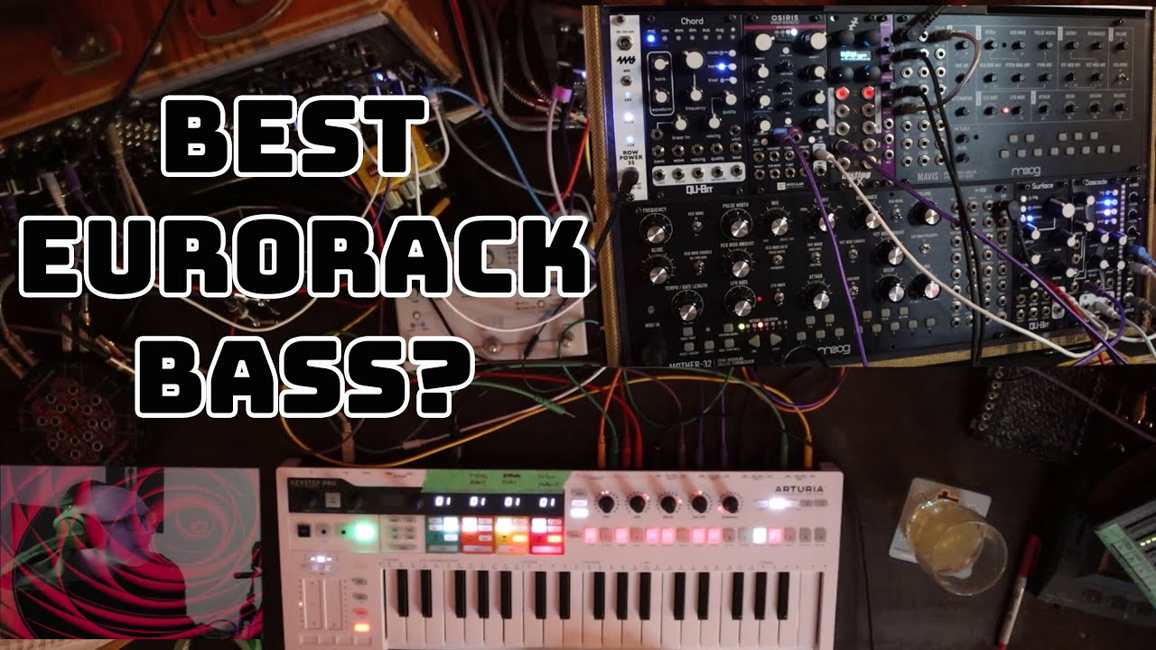 Best Eurorack Bass Modules