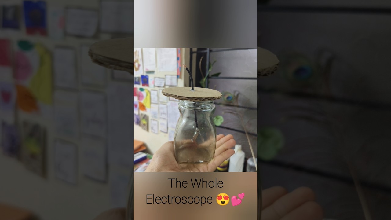 DIY Electroscope 😱 l Science Project For Students l #schoolproject #diy #misthy's creativity ideas 💡