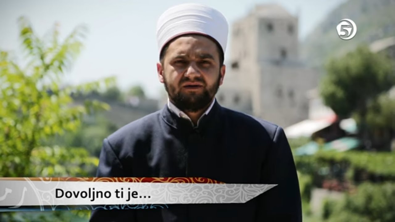 Dovoljno ti je...- Savjet dana, hfz. mr. Alija ef. Rahman