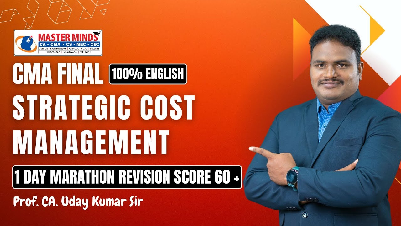 CMA FINAL | STRATEGIC  COST MANAGEMENT MARATHON REVISION CLASSES | FOR JUNE 2025 ATTEMPT | P1853