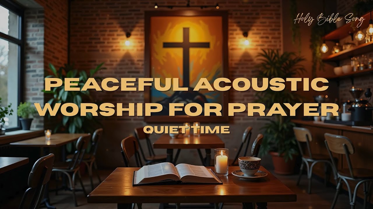 Calm Your Anxious Mind: 1 Hour Peaceful Guitar Worship for Prayer & Meditation