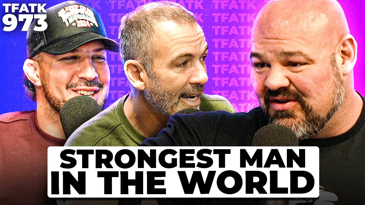 World's Strongest Man Brian Shaw | TFATK Ep. 973
