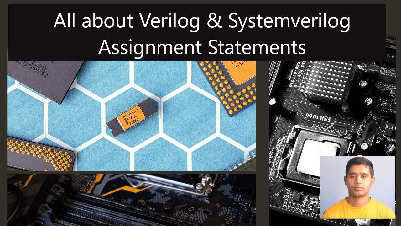 All about Verilog& Systemverilog Assignment Statements