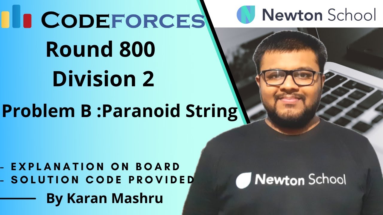 Codeforces Round 800 Division 2 | Problem B : Paranoid String Solution | In Hindi | Editorial