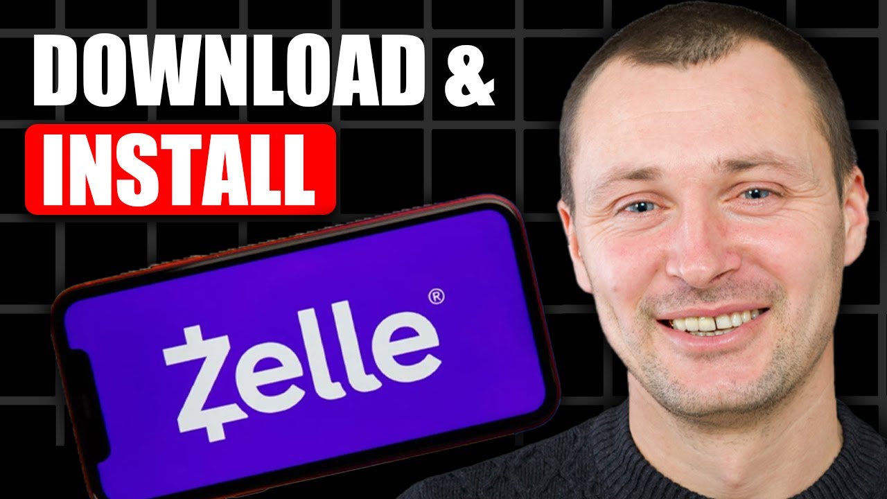 How to Download and Install Zelle - Quick Guide