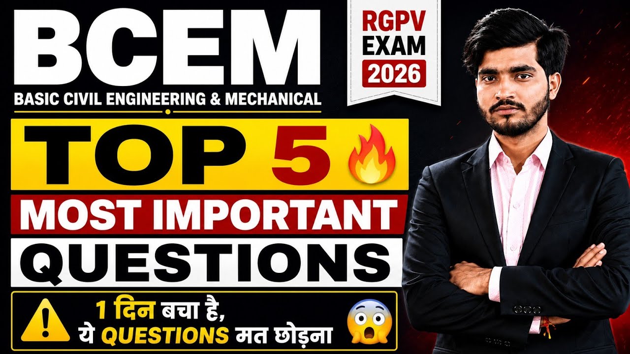 BCEM Top 5 Most Important Questions 🔥 | 1 दिन बचा है, ये Questions मत छोड़ना 😱 | RGPV Exam 2026