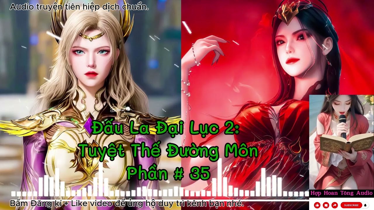 Tuyệt Thế Đường Môn [P 035] ( Đấu La Đại Lục 2 ) | Khôi Phục Vinh Quang Đường Môn | Tiên Hiệp Hay