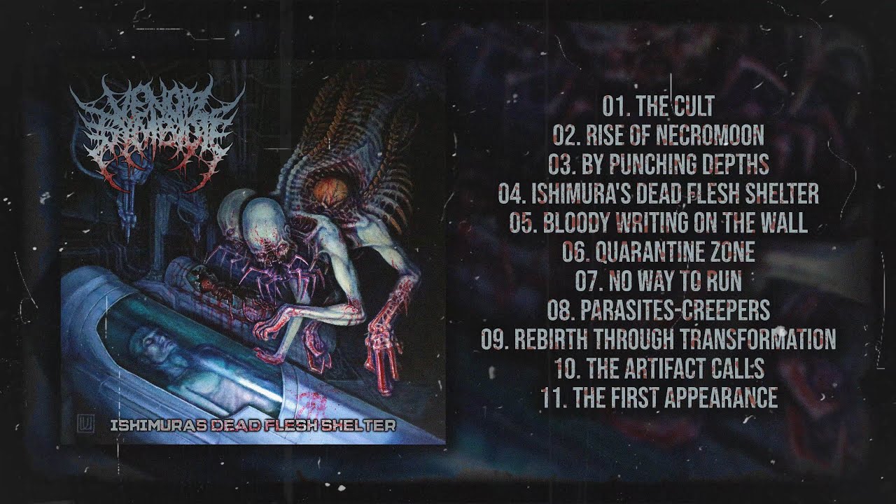 VENOM SYMBIOTE - ISHIMURA'S DEAD FLESH SHELTER [OFFICIAL ALBUM STREAM] (2023) SW EXCLUSIVE
