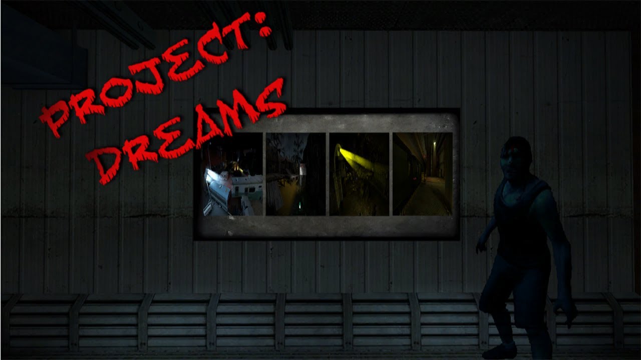 Left 4 Dead 2 Custom Campaign - Project Dreams