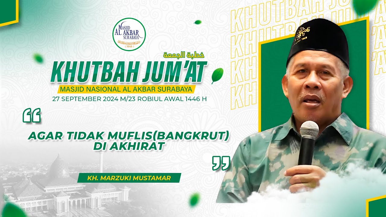 🔴LIVE Khutbah Jumat 27 September 2024 - KH. MARZUKI MUSTAMAR