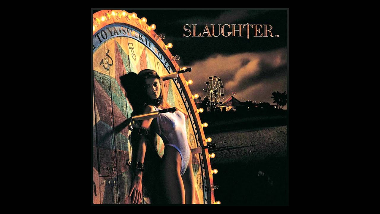 Slaughter - Fly to the Angels