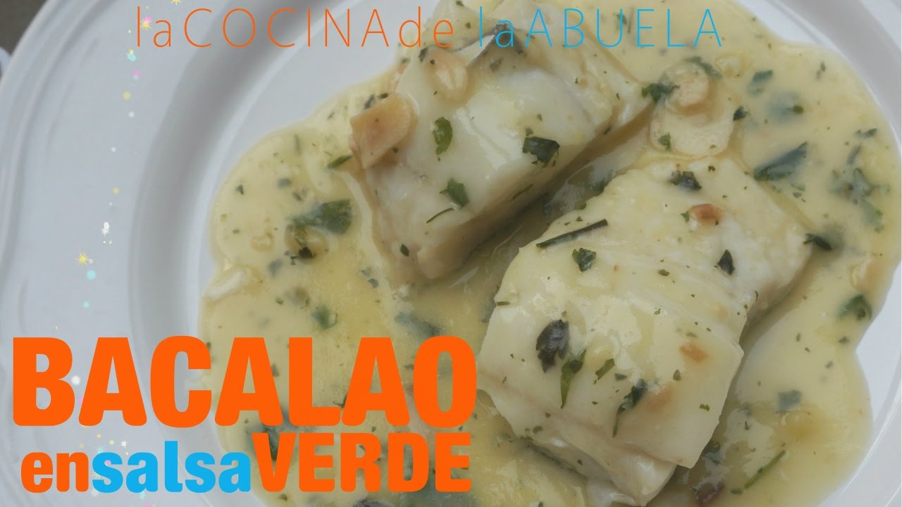 Bacalao en salsa verde.  La Cocina de la Abuela.