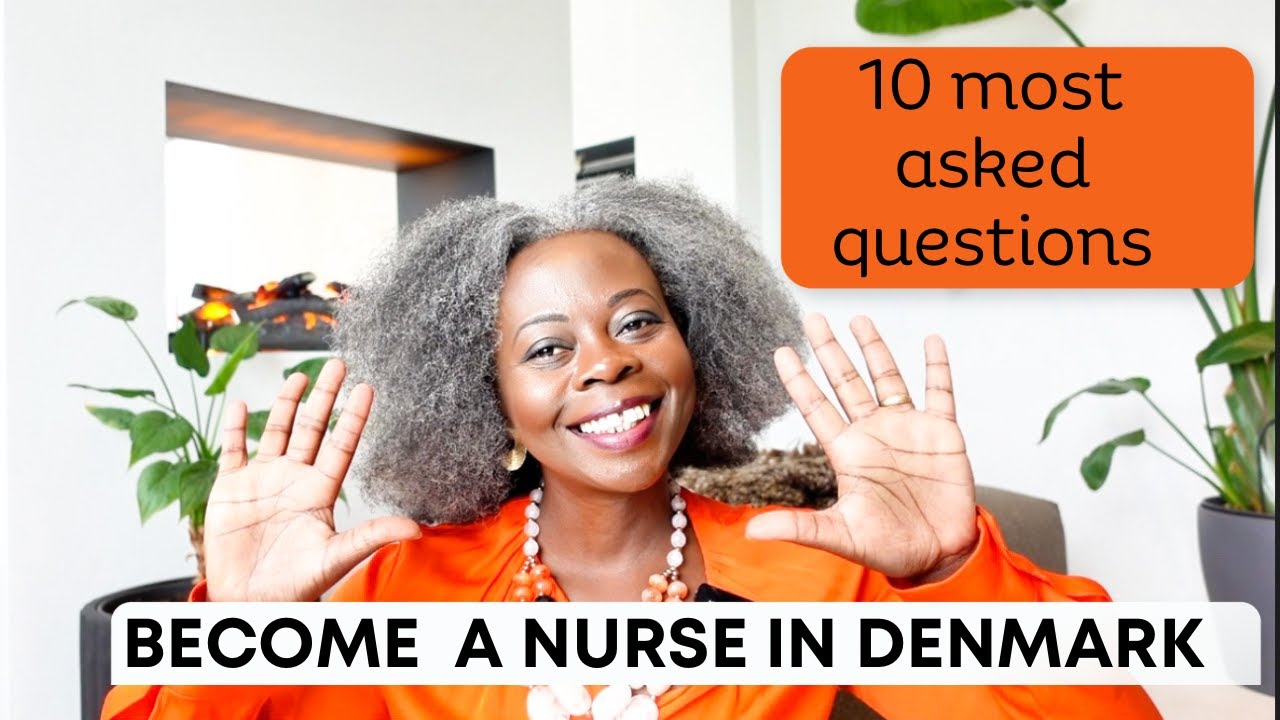 Q&A HOW TO BECOME A NURSE IN DENMARK/#workindenmark #nurseindenmark #ugandanyoutuber #lifeindenmark