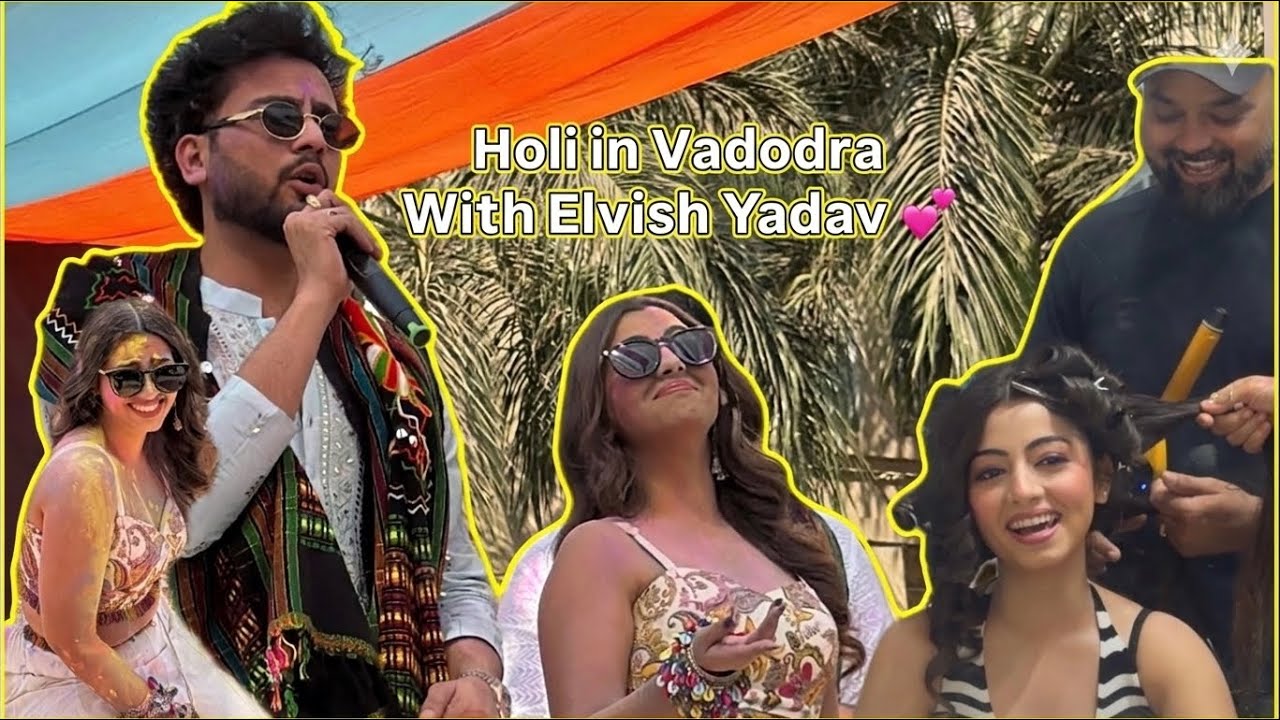 Holi with Elvish Yadav💕 Vadodra || Mini Vlog | Simran Be hl | Elvish Yadav 