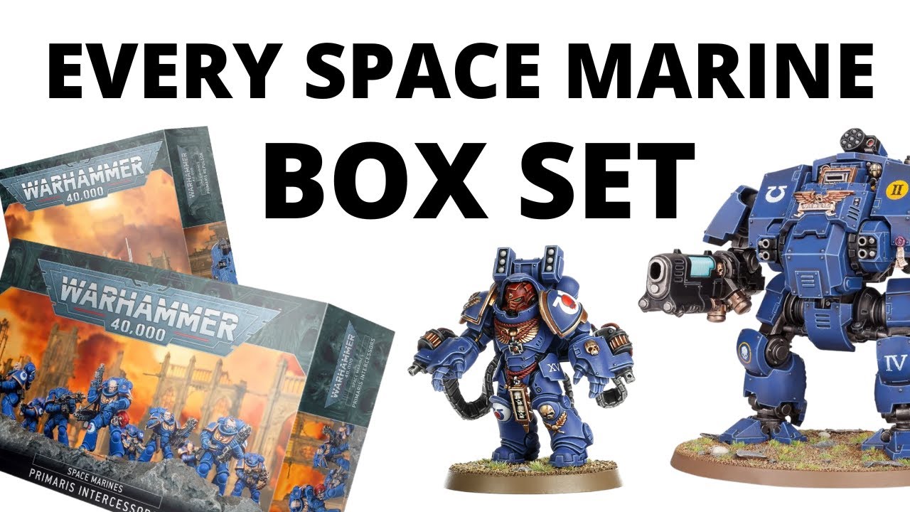 Every Space Marine Box Set that Games Workshop Sells Reviewed