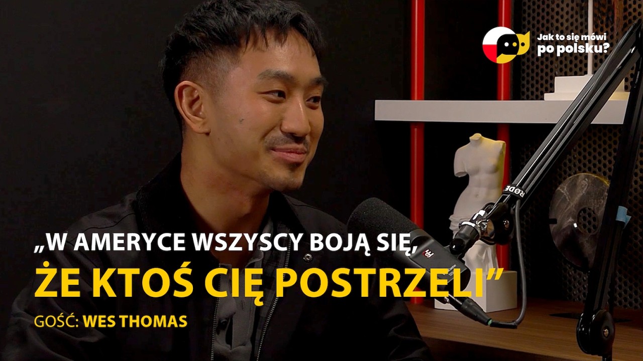 Z Kalifornii do Krakowa! Wes Thomas @Where's Wes?  Dlaczego Polska lepsza niż USA?