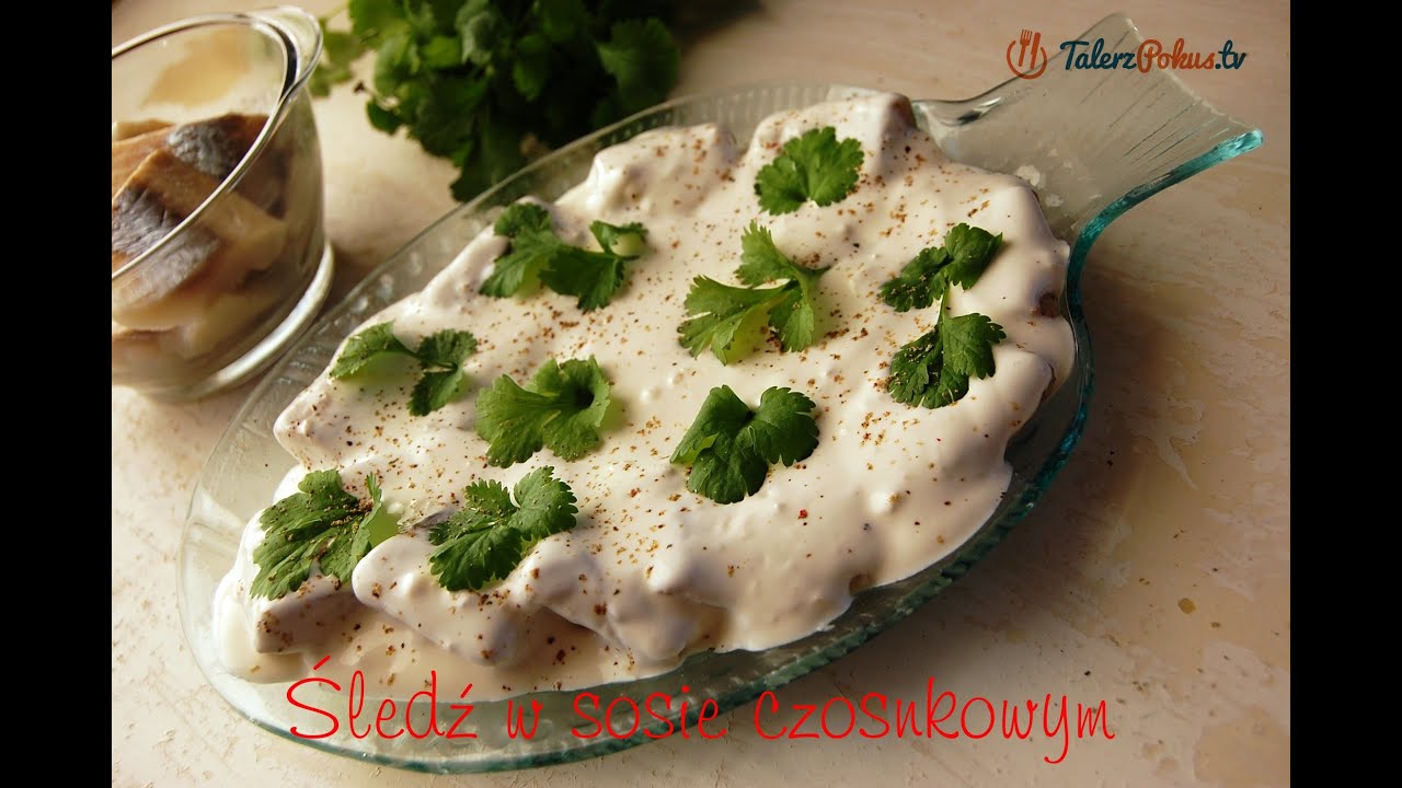 Śledź w sosie czosnkowym - TalerzPokus.tv