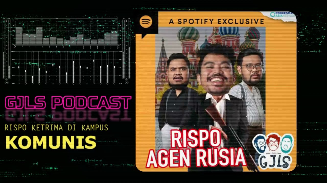 Rispo Ternyata Agen Rusia | GJLS Podcast
