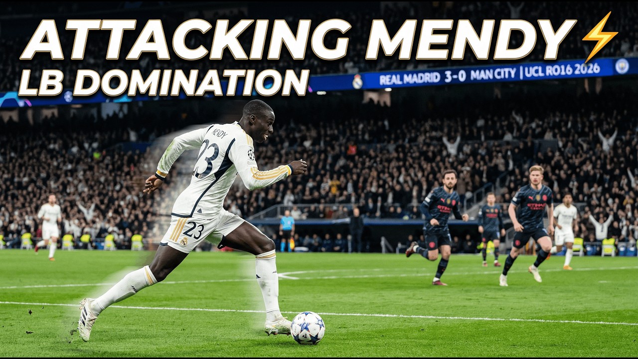 &ldquo;Ferland Mendy vs Man City 🛡️ 45 Minutes of PURE Defensive Dominance   Don Mendy Masterclass!&rdquo;