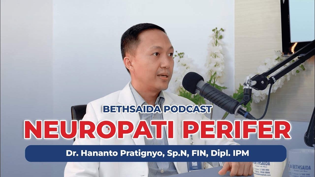 NEUROPATI PERIFER: GEJALA, PENYEBAB & PENGOBATAN