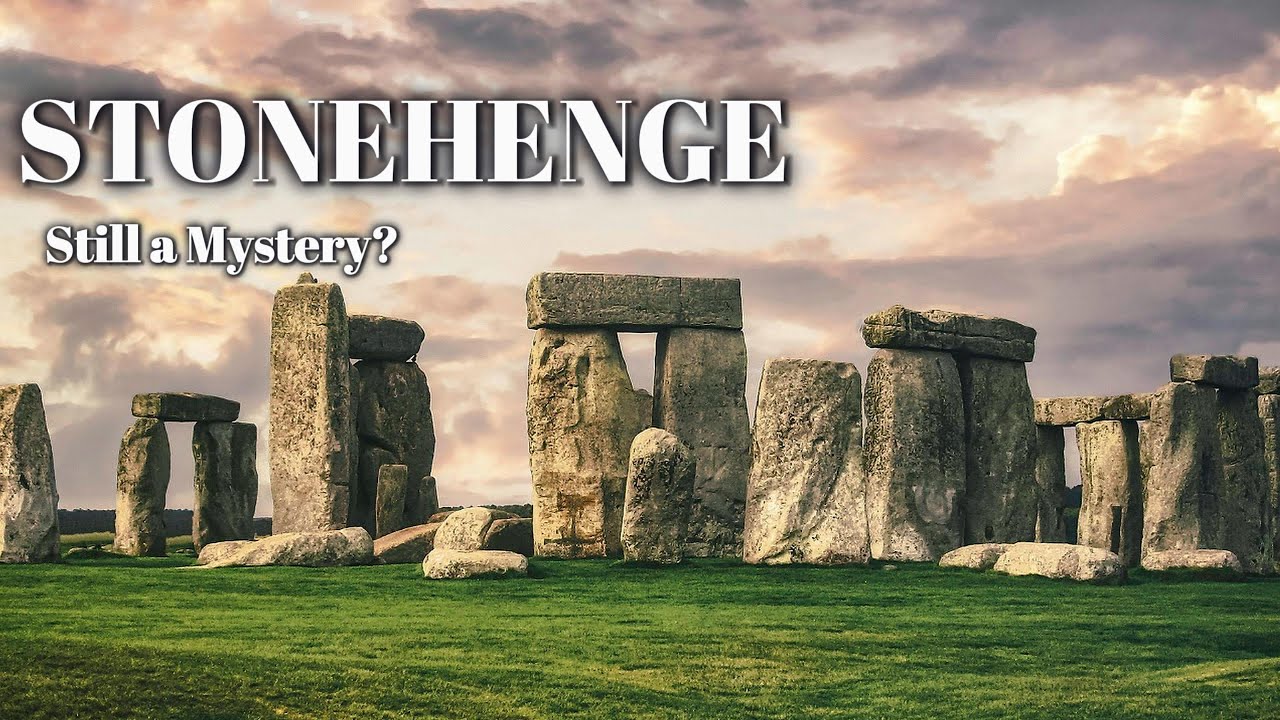 Stonehenge: Still a Mystery After Thousands of Years?