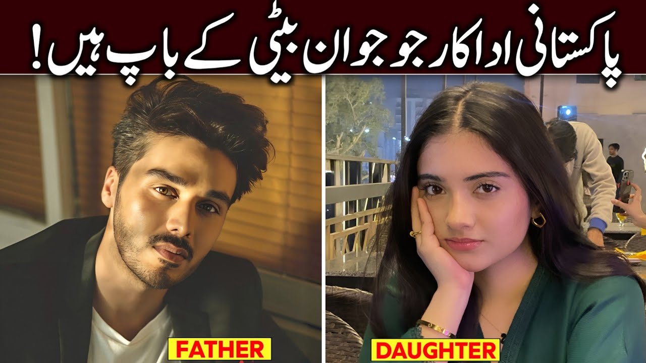 Pakistani Actors who have Young Daughters | Famous Actors Father and Daughter