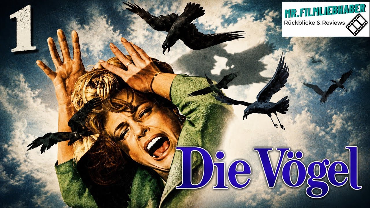 Die Vögel (1963) Rückblick / Review - Teil 1 Deutsch (Dokumentation)