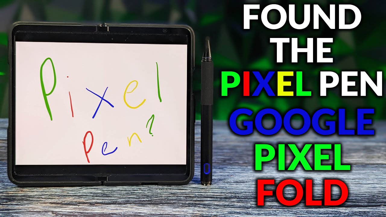 Pixel Pen для складного смартфона Pixel Fold