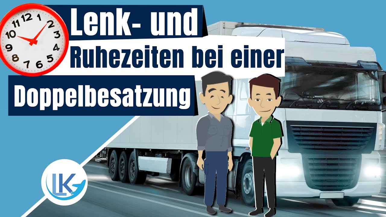 Doppelbesatzung im LKW (Mehrfahrerbetrieb) - das gibt es zu beachten!