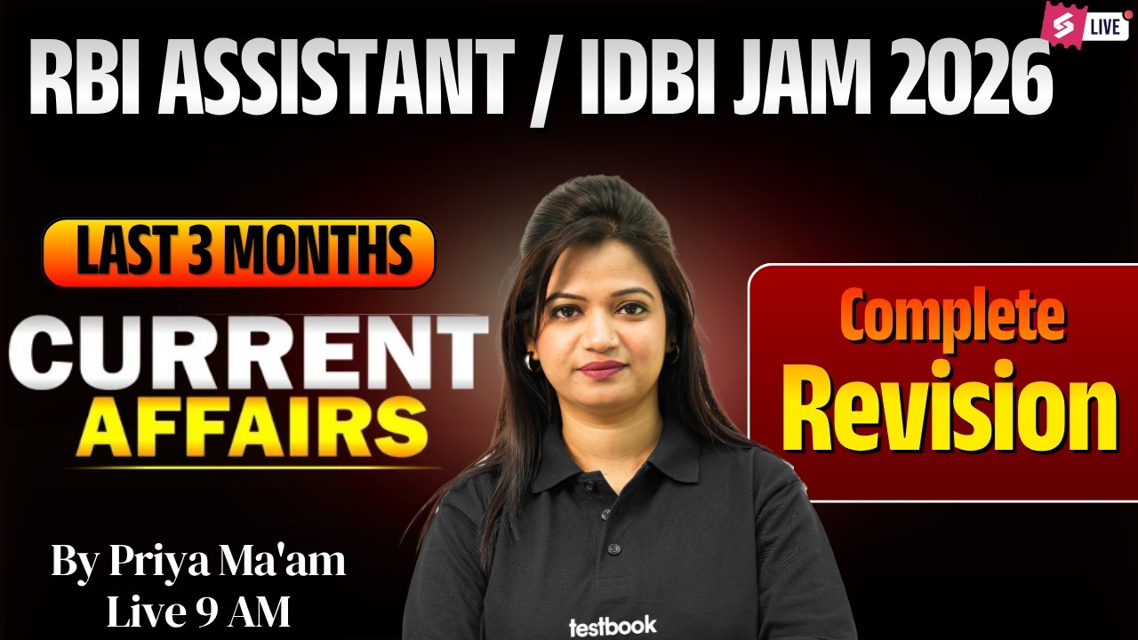 RBI ASSISTANT/IDBI JAM 2026 | Last 3 Month Current Affairs 2026 | Banking Current Affairs/ Priya mam