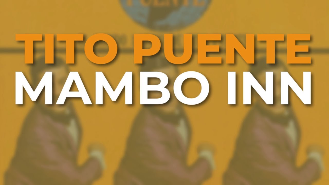 Tito Puente - Mambo Inn (Audio Oficial)